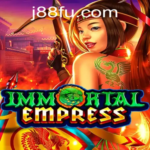 Descubra o Fascinante Mundo de ImmortalEmpress no J88.COM